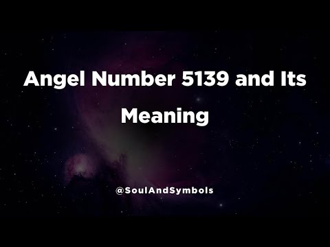 Angel Number 5139 And Its Meaning 5139 Meaning