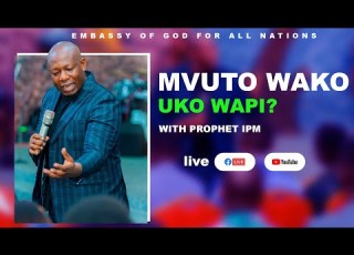 Mvuto Wako Uko Wapi Sunday Service Prophet IPM