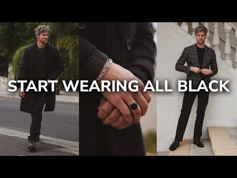 Why All Black Outfits Are An EASY Way To Look Great