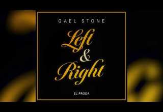 Gael Stone Left Right Official Audio