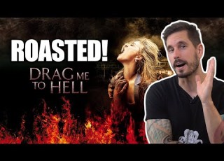 ROASTED 19 Drag Me To Hell Alebo Film Kde By Za Lístok Do Kina Mali Platiť Nám