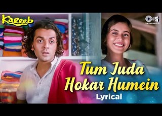  Tum Juda Hokar Humein Lyrical Kareeb Bobby Deol Neha Bollywood Romantic Songs