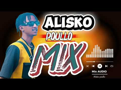 Alisko Poullo MiX AUDIO Poullagou