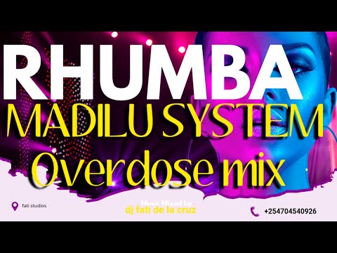 BEST OF MADILU SYSTEM MIX Ft DJ FATI DE LA CRUZ