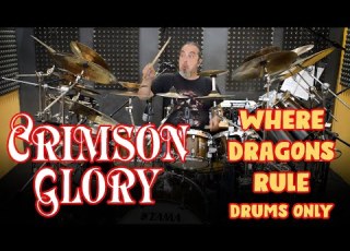 CRIMSON GLORY Where The Dragons Rule Drums Only Cover By Stamatis Kekes