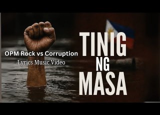 Tinig Ng Masa OPM Rock Lyric Music Video