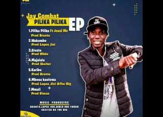 JAY COMBAT WA KAMBO OFFICIAL AUDIO PilikaPilika Track 2 Music Cloudsfm Crownmedia Wasafitv