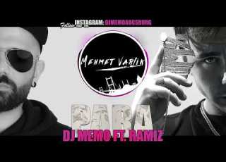 DJ MEMO Ft RAMIZ Para 2022 Remix
