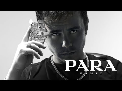 Ramiz PARA Official Video