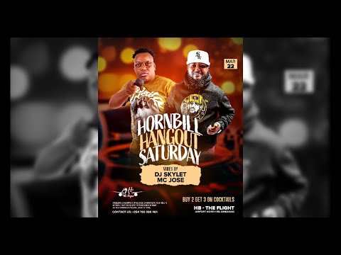 DJ SKYLET MC JOSE HB THE FLIGHT EMBAKASI HORNBILL HANGOUT SATURDAY BEST CLUB BANGERS HITS 2025 DJ SKYLET MC JOSE HB THE FLIGHT EMBAKASI HORNBILL HANGOUT SATURDAY BEST CLUB BANGERS HITS 2025