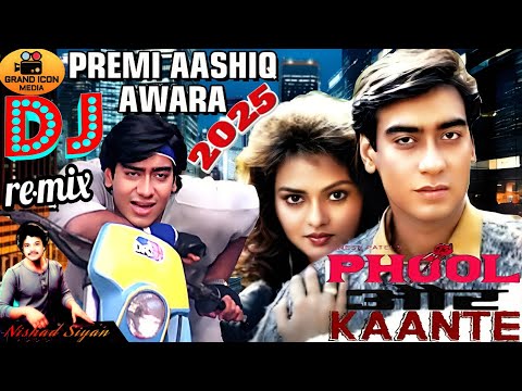 Premi Aashiq Aawara Dj Remix 2025 Phool Aur Kaante Movie Song Bass Boosted Premi Aashiq Aawara Dj Remix 2025 Phool Aur Kaante Movie Song Bass Boosted