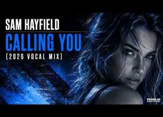  Sam Hayfield Calling You Original Mix