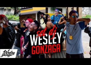 SET DJ WESLEY GONZAGA MC PKZINHO MC LARANJINHA MC ANJIM MC SACI MC MIKA MC FAHAH MC VITIN LC