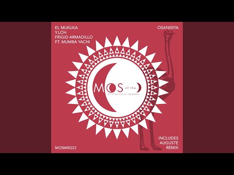 Osanisiya Feat Mumba Yachi