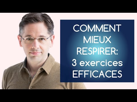 Comment Mieux Respirer 3 Exercices Efficaces
