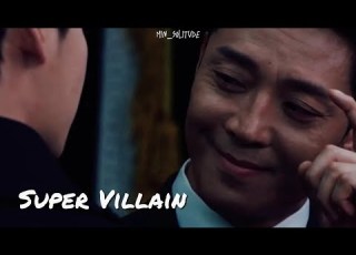  Super Villain Choi Doha Big Mouth FMV