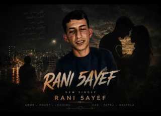 راني خايف RANI 5AYE