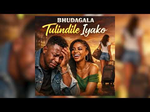 Bhudagala Song Tulindile Iyako Prod Davyfire