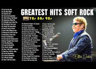 Soft Rock Ballads 70s 80s 90s Eric Clapton Phil Collins Elton John Michael Bolton Chicago