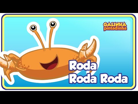 Roda Roda Roda Caranguejo Peixe é Galinha Pintadinha 3 OFICIAL