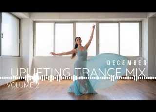 Uplifting Trance Mix 2025 December Volume 2
