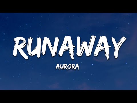 AURORA Runaway Lyrics