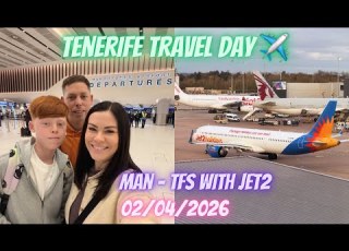  Tenerife Travel Day 02 04 2026 Flying From Manchester Airport T2 With JET2