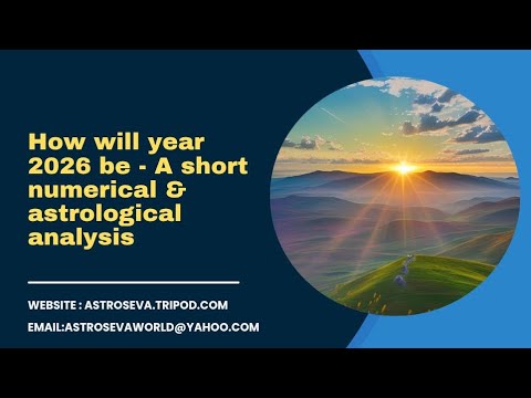 How Will Year 2026 Be A Short Numerical And Astrological Analysis