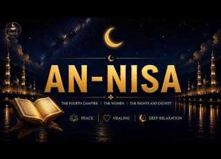 Surah An Nisa Full Powerful Quran For Sleep Healing Peace Deep Relaxation
