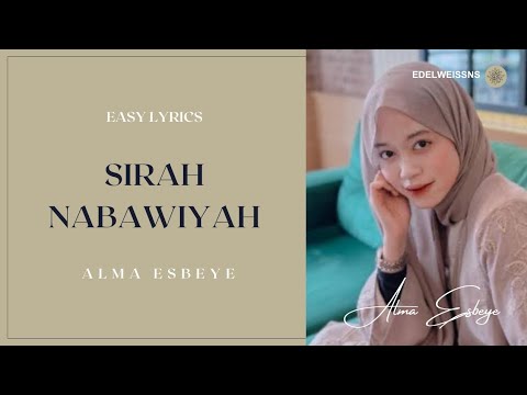Sirah Nabawiyah Alma Esbeye Lirik Latin Easy Lyrics