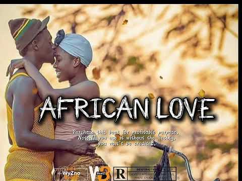 Bongo Fleva X Afro Beat Instrumentals 2026 African Love