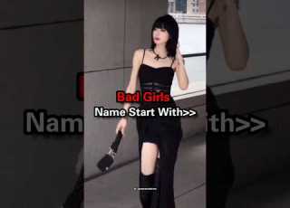  Bad Girls Name Start With Aesthetic Fashion Viralvideo Trending Bts Korean Queen