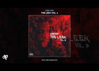 Chief Keef Know She Does The Leek Vol 8