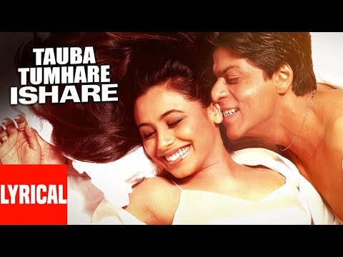 Tauba Tumhare Lyrical Video Chalte Chalte Abhijeet Alka Yagnik Shah Rukh Khan Rani Mukherjee