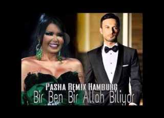 Bulent Ersoy Ft Tarkan Bir Ben Bir Allah Biliyor Pasha Remix Hamburg