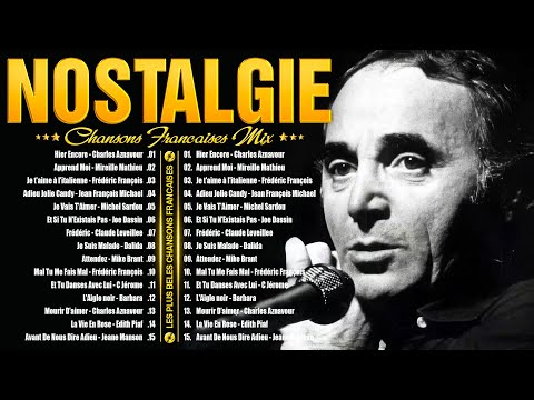 Les Plus Belles Chansons Françaises Charles Aznavour Jean Jacques Lafon Mike Brant C Jérome Les Plus Belles Chansons Françaises Charles Aznavour Jean Jacques Lafon Mike Brant C Jérome