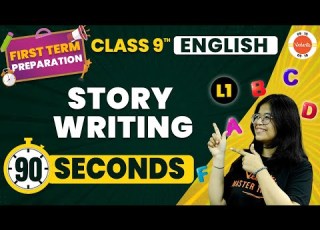 Story Writing Explanation In One Shot CBSE Class 9 English Grammer Vedantu 9 And 10 Cbse2024
