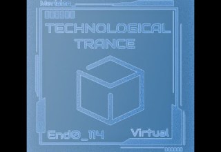 End0 114 Technological Trance