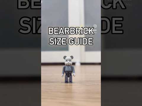 Bearbrick Size Guide