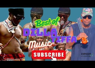  BEST OF DILLA TIFFA SONGS Trending Songs By Dilla Tiffa