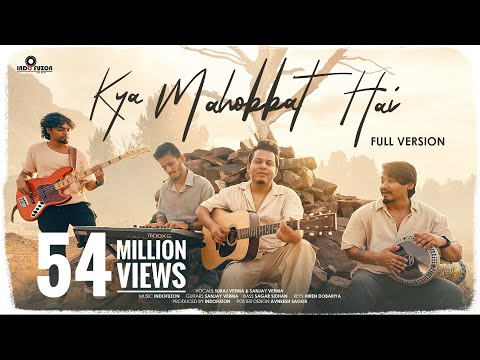 Kya Mohabbat Hai Full Version Viral Reel Indofuzon Cover Viral Song Of 2023