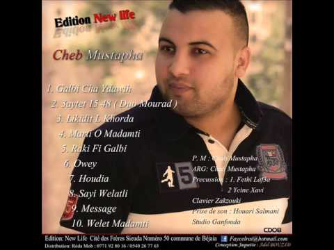 Cheb Mustapha 2015 Galbi Cha Ydawih Avec Zakzok