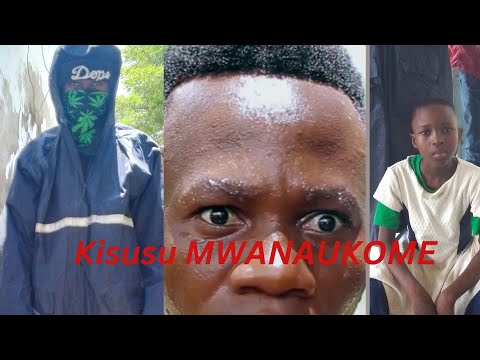 Kisusu MWANAUKOME Episode 1 Clamvevo Comedy Kicheche Snakeboy Mwakatobe Stevemweusi