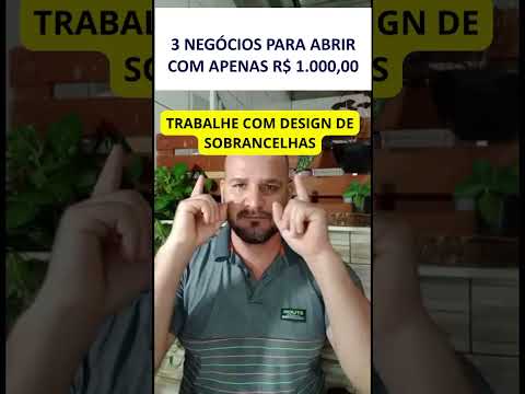 3 NEGOCIOS COM APENAS 1000 SHORT