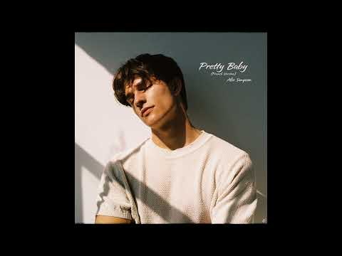 Alex Sampson Pretty Baby French Version Feat John Nathaniel Official Audio