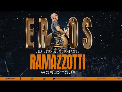 Eros Ramazzotti Una Storia Importante World Tour