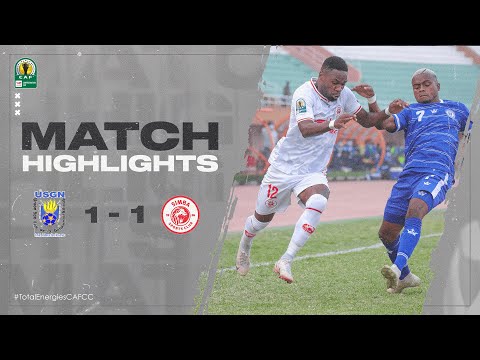 HIGHLIGHTS USGN 1 1 Simba SC Matchday 2 TotalEnergiesCAFCC