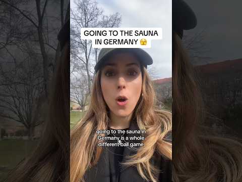 Going To The Sauna In Germany Be Like Going To The Sauna In Germany Be Like