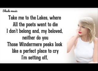 Taylor Swift The Lakes HD Lyrics