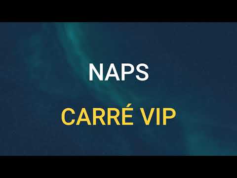 NAPS CARRÉ VIP SLOWED REVERB